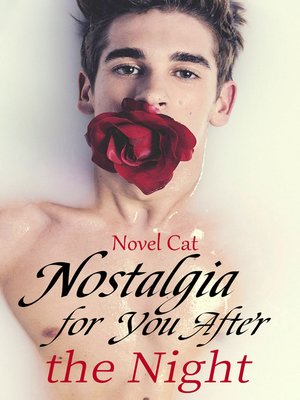 cover image of Nostalgia for You after the Night (Book1)
